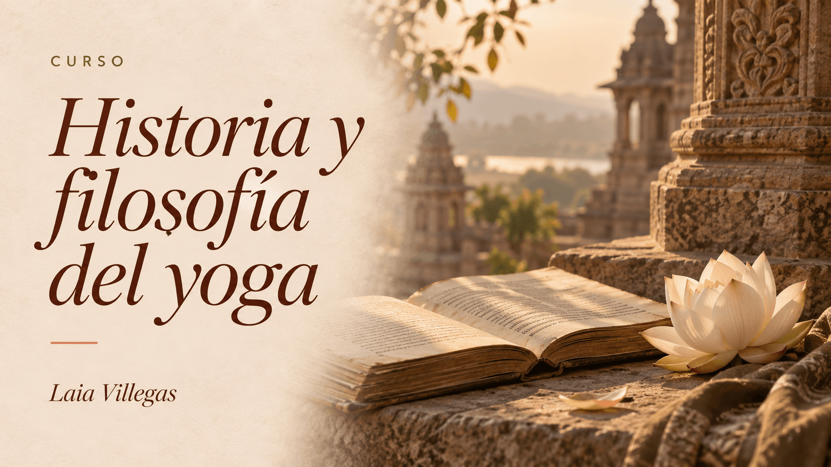 Historia y Filosofía del Yoga (Curso Online)