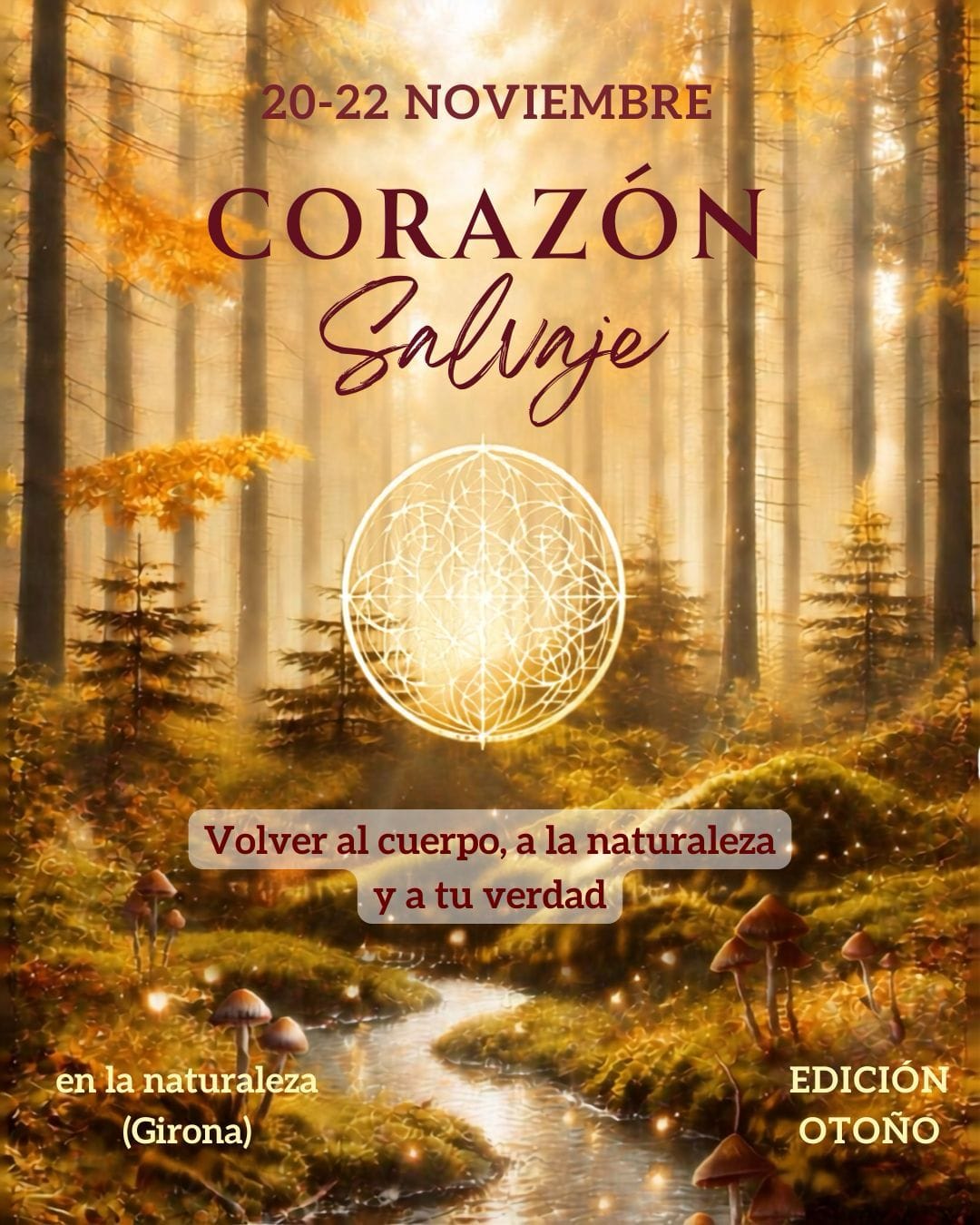 Retiro Corazón Salvaje · Noviembre 2026